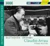 Piano Recital: Arrau, Claudio - Beethoven, L. Van - Brahms, J. (Schwetzinger Festspiele Edition, 1963, 1973) album lyrics, reviews, download