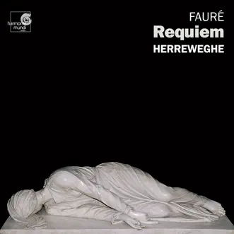 Fauré: Requiem - Franck: Symphony in D Minor by Collegium Vocale Gent, La Chapelle Royale & Philippe Herreweghe album reviews, ratings, credits