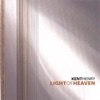 Light of Heaven, 2006