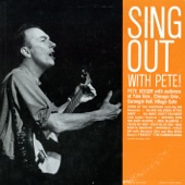 Pete Seeger - We Are Soldiers In the Army