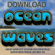 Soothing Ocean Surf Sound Fx 2 - Download Ocean Wave Sound Effects
