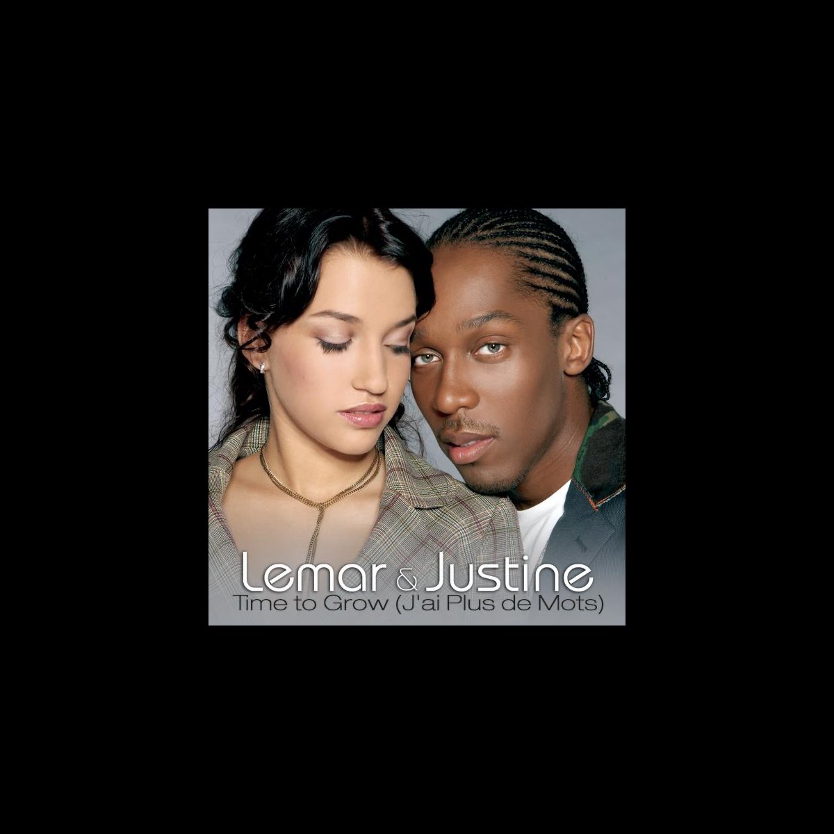 ‎Time to Grow (J'ai plus de mots) - Single par Lemar & Justine sur ...