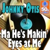 Ma He's Makin' Eyes at Me (Digitally Remastered) - Single