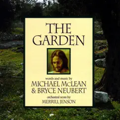 The Garden (Original Soundtrack) by Michael McLean & Bryce Neubert album reviews, ratings, credits