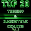 Top 20 Techno & Hardstyle Charts, Vol. 2