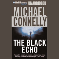 Michael Connelly - The Black Echo: Harry Bosch Series, Book 1 (Unabridged) artwork