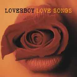 Love Songs - Loverboy