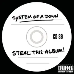 Steal This Album! - System of a Down