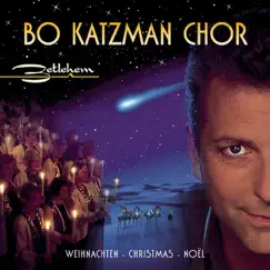 Betlehem by Bo Katzman Chor album reviews, ratings, credits
