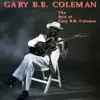 The Best of Gary B.B. Coleman album lyrics, reviews, download