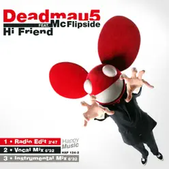 Hi Friend (Radio Edit) - Single - Deadmau5