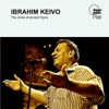 Ibrahim Keivo: The Voice of Ancient Syria