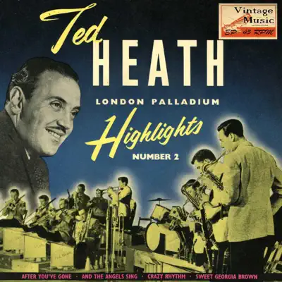 Vintage Jazz Nº18 - EPs Collectors "Ted Heath London Palladium Highlights" November 1955 - Ted Heath