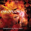 Dropland - Compiled By Para Halu