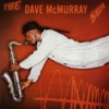 The Dave McMurray Show
