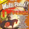 Los Autenticos Exitos de Pedro Con el Mariachi Arriba Juarez album lyrics, reviews, download