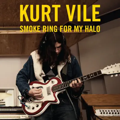 Smoke Ring For My Halo (Deluxe Edition) - Kurt Vile