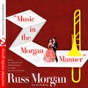 Russ Morgan - Bye Bye Blackbird