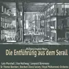 Stream & download Mozart: Die Entführung Aus Dem Serail