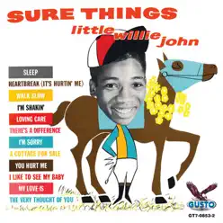 Sure Things - Little Willie John