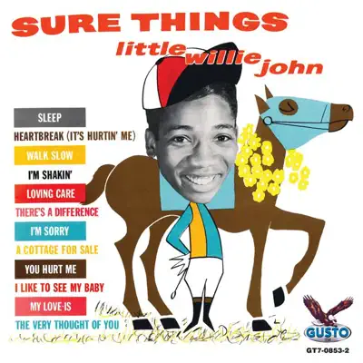 Sure Things - Little Willie John Sure Things - Little Willie John