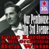 Our Penthouse On 3rd Avenue (Remastered) - Single