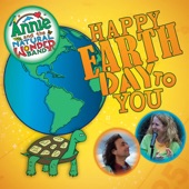 Annie and the Natural Wonder Band - Everyday Is Earth Day