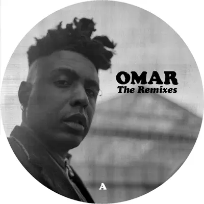 The Remixes - Omar