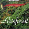 Sounds of the Earth - Rainforest: Rainfall
