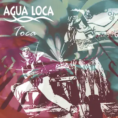 Toca - Agualoca
