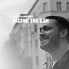 Facing the Sun (Remixes) - Single