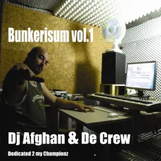 baixar álbum Dj Afghan & The Crew - Bunkerisum Vol1