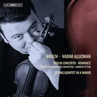 Violin Concerto No. 1 in G minor, Op. 26 : II. Adagio by Vadim Gluzman, Andrew Litton & Bergen Philharmonic Orchestra song reviws