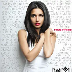 Fine Print - Single - Nadia Ali Fine Print - Single - Nadia Ali