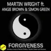 Stream & download Forgiveness (feat. Angie Brown & Simon Green) - EP