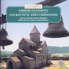 Zakhari Paliashvili - Liturgy of St. John Chrysostom