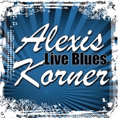 Alexis Korner - Key to the Highway (Live)
