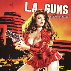 Golden Bullets - L.a. Guns