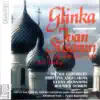 Stream & download Glinka: Ivan Susanin - A Life for the Tsar: Act 3