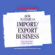 Entrepreneur Magazine - How to Start an Import/Export Business