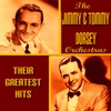 The Dorsey Brothers: Greatest Hits