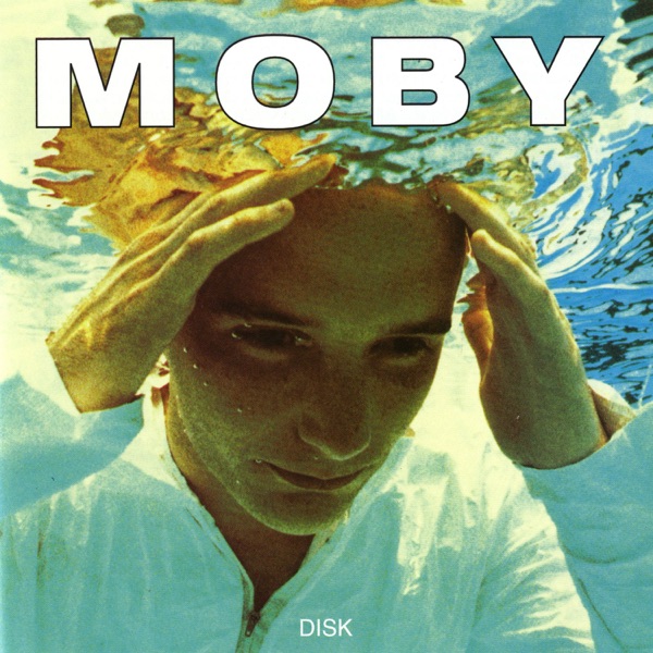 Disk - EP - Moby