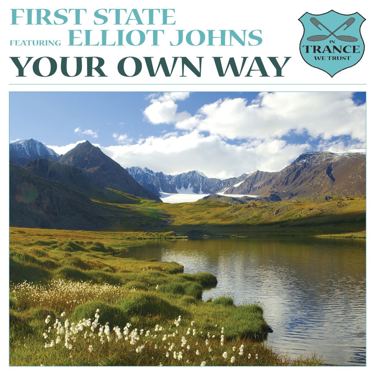 Your own way перевод. First State feat Elliot Johns - your own way (first State's Analog Reconstruction).