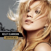 Since U Been Gone by Kelly Clarkson