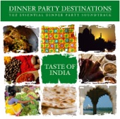 Bar de Lune Presents Dinner Party Destinations (Taste of India), 2012