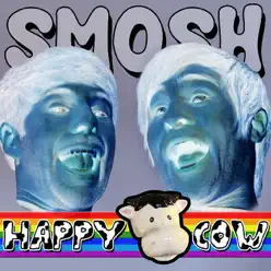 Happy Cow - Single - Smosh