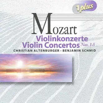 Mozart: Violin Concertos Nos. 1-5 by Benjamin Schmid, Hans Graf, Salzburg Mozarteum Orchestra, Helmut Winschermann, German Bach Soloists & Christian Altenburger album reviews, ratings, credits