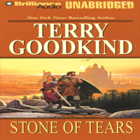 Terry Goodkind - Stone of Tears: Sword of Truth, Book 2 (Unabridged) artwork