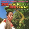 Just a Little Taste of Mexican Music, Vol. 1, 2002
