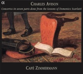 Avison: Concertos in Seven Parts from the Lessons of Domenico Scarlatti